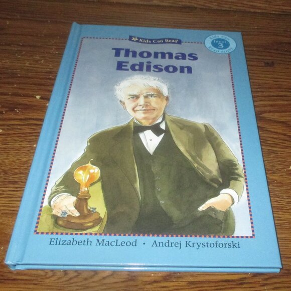 Kids Can Read Level 3 - Thomas Edison (2008, Kids Can Press) Hardcover Book - Picture 1 of 3